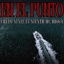 Chulo Style Steven Mc Nigga - En el Punto