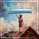 Oneil Kanvise Favia - Cause You Are Young Monamour x Slim x Shmelev Radio…