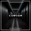 ACH Project feat Dj Rizal - CURIGA