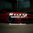 Resonantebeats - Melaza Turreo Rkt Remix