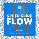 DJ SZS 013 feat WR Original MC ZUDO BOLAD O - Speed Slide Flow