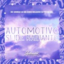 DJ VITTIN MG feat MC ZUDO BOLAD O MC Gringo… - Automotivo Slide Radiante