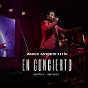 Marco Antonio Esp n feat Jos Luis Melgar - Yo Te Seguir