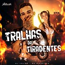 DJ TALIB feat MC Pipokinha - Tralhas da Tiradentes