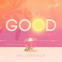 Hellomarch - Let Somebody Go Full