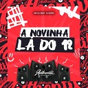 DJ KIRIN feat MC Lil Beat - A Novinha L do 12