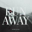 Alex Orellana Tweaz - Run Away