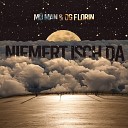 M man feat OG Florin - Niemert isch da
