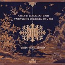 Julien Wolfs - Goldberg Variations BWV 988 Variatio 30 a 1 Clav Quodlibet Aria da…
