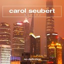 Carol Seubert - Nobody Extended Mix