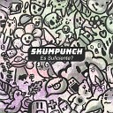 Skumpunch - Todo Ok
