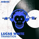 Lucas White - Transition Original Mix