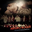 Arturo Roque - A Trav s del Vaso
