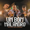 Mc Kevin O Chris Mc Maneirinho Sodr - Um Bom Malandro Vers o Especial