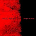 Hugo Rolan - Vocabulario Experimental Original Mix