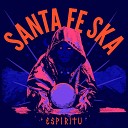 Santa Fe Ska - Qui n Soy