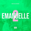 MC Gw DJ Bill DJ Paulo Mix - Emanuelle 2