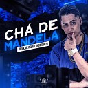 MC K K MC Viciante Jhow Dancer feat Love Funk - Ch de Mandela