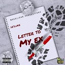 De Luke - Letter to My Ex