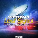 Werdna - Lost Signal Andrew Spencer Mix