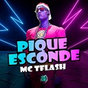 MC TFlash DJ Hud Original SPACE FUNK - Pique Esconde