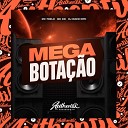 DJ David Mpc feat MC 7BELO MC GW - Mega Bota o