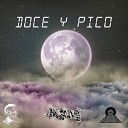 ADN HH feat Megamix on the Riddim - Doce y Pico