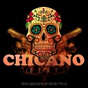 Chicano Beat - Desculpas para um Dia de Chuva