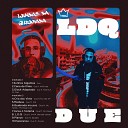 Higor Due feat ImVH D del Kainan - L D Q