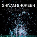 SHIVAM SHOKEEN - Rockabye