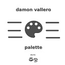 Damon Vallero - Palette