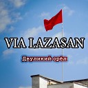 Via Lazasan - Двуликий орел