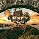 We Dream In Anime - Howl s Moving Castle main theme Lofi