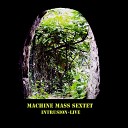 Machine Mass Sextet - In a Silent Way