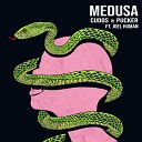 Cudos PUCKER feat Joel Human - Medusa