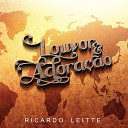 Ricardo Leitte - Exclusivo Ao Vivo
