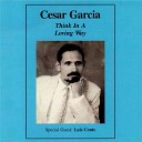 Cesar Garcia - I Fall in Love Too Fast