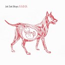 jet set boys - Боль