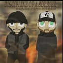 Aaron G Productions feat Grim Sickers - Discipline of A Soldier