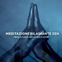 Meditazione Zen Musica - Stai calmo e vai avanti