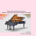 Ramon Schwarzkopf - Ballade No 4 in F Minor Op 52