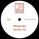 Trilogy Inc - Calling Extended Mix