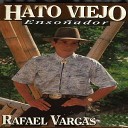 Rafael Vargas - El Amor No Tiene Edad