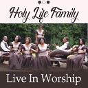 Holy Life Family - Christ the Lord