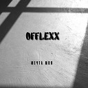 Offlexx - Мечта моя
