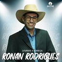 Ronan Rodrigues - Levante a Cabe a