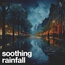 Rainfall Meditations - Sun Kissed Shores and Rainy Realms