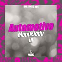 DJ RYAN NO BEAT MC DENADAI - Automotivo Mandelado 1 0
