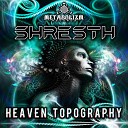 Shresth - Heaven Topography