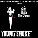 Young Smoke - Dream Chasin